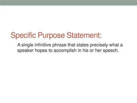 Understanding the Purpose of a Specific Purpose Statement