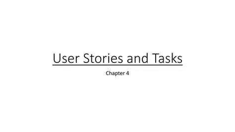 Understanding User Stories and Tasks