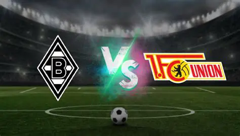 Union Berlin vs. Mönchengladbach: Pronóstico, Análisis y Apuestas para un Duelo Clave en la Bundesliga