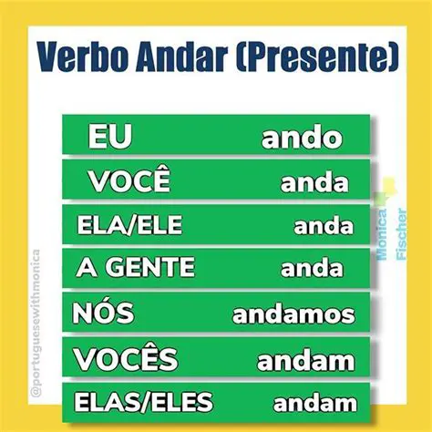 Use o verbo andar de forma apropriada