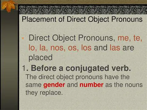 Use of Direct Object Pronouns