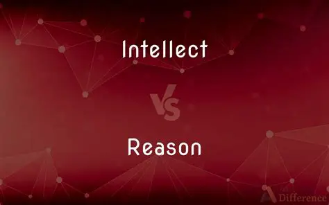 Use your intellect and reason