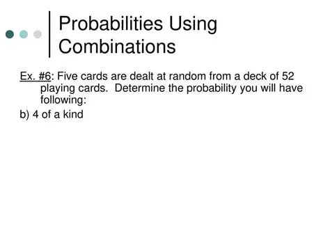 Using Combinations to Determine Probability