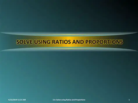 Using Ratios and Proportions