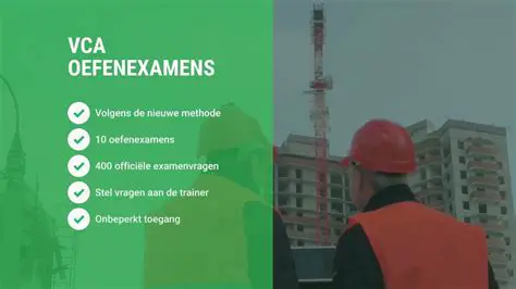 VCA Basis Examen Oefenen: Jouw Ultieme Voorbereiding voor Succes