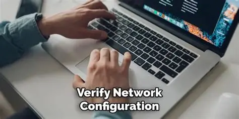 Verify network configuration