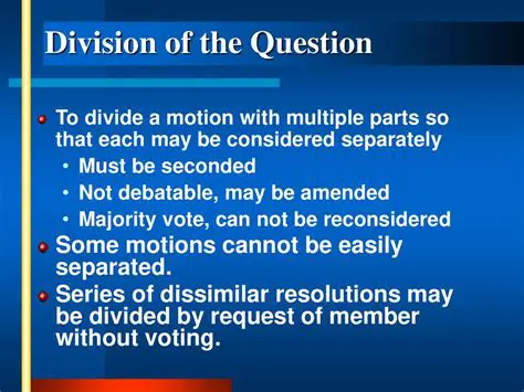 When to Use Division of the Question