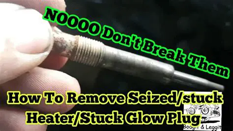 Why Heater Plugs Get Stuck