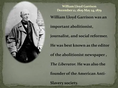 William Lloyd Garrison and the Abolitionist Movement