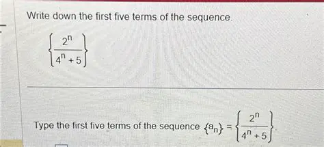 Writing Down the First Five Terms of the Sequence
