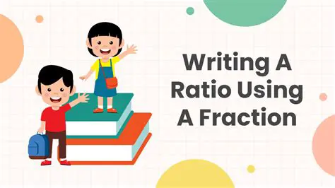 Writing the Ratio Statement as a Fraction