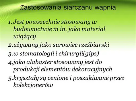 Zastosowania siarczanu wapnia