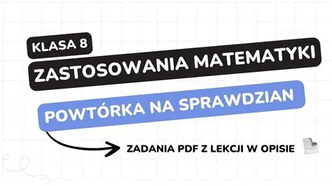 Zastosowanie Matematyki w Klasie 8